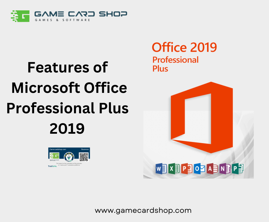 Features of Microsoft Office Professional Plus 2019